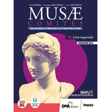 MUSAE COMITES - VOLUME 3. L'ETA' IMPERIALE ED.BLU + EBK - ISBN: 9788849424980