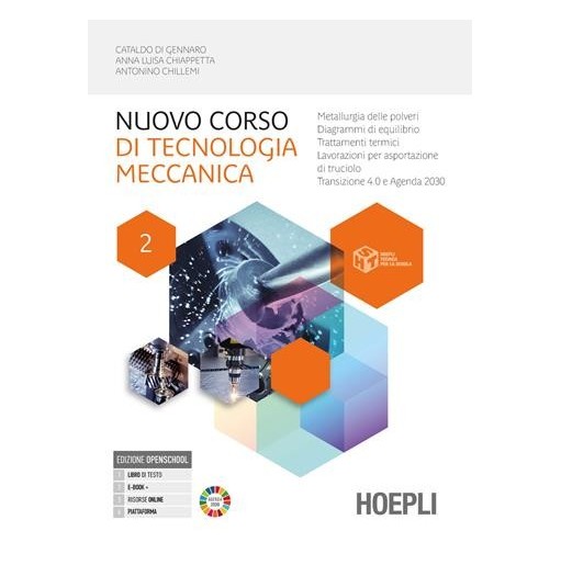 NUOVO CORSO DI TECNOLOGIA MECCANICA 2 - ISBN: 9788836015252