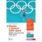 REGOLE E NUMERI DELLO SPORT VOL. 2 - ISBN: 9788808877048