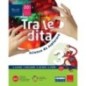 TRA LE DITA VOL. 3 + HUB - ISBN: 9788891566478