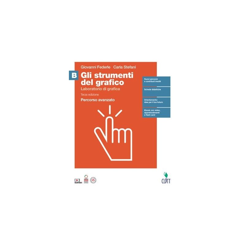 STRUMENTI DEL GRAFICO VOL. B - ISBN: 9788808450951