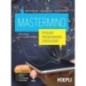 MASTERMIND. PENSARE, PROGRAMMARE, CONDIVIDERE. INFORMATICA. - ISBN: 9788820372279