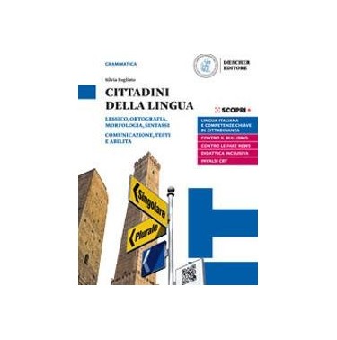 CITTADINI DELLA LINGUA A + B + GRAMM