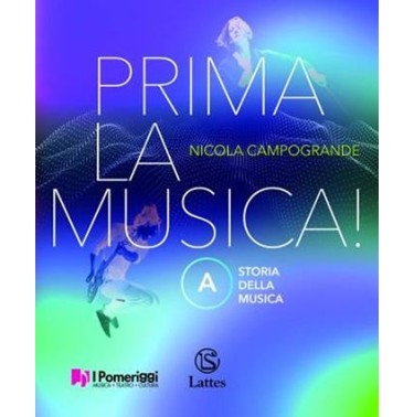 PRIMA LA MUSICA! VOL. A + VOL. B + ORCHESTRA DI CLASSE - ISBN: 9788869175893