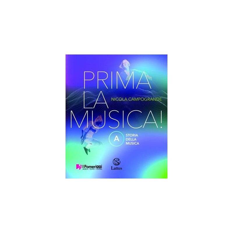 PRIMA LA MUSICA! VOL. A + VOL. B + ORCHESTRA DI CLASSE - ISBN: 9788869175893