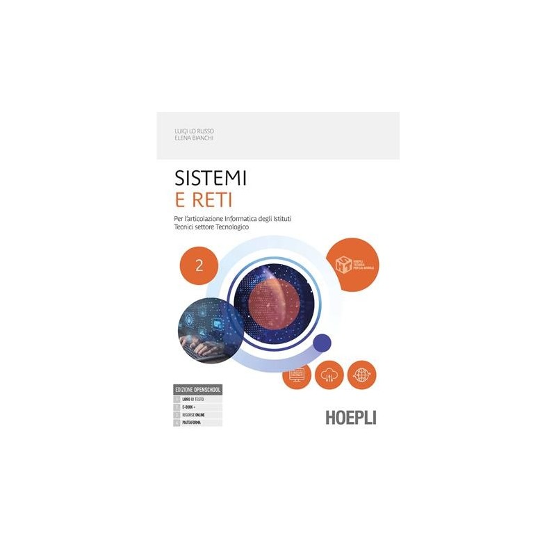 SISTEMI E RETI 2 - ISBN: 9788836015429