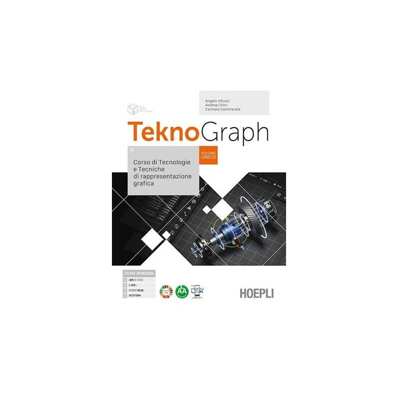 TECNO GRAPH VOL. UNICO +TECNOLOGIE+SCHEDE DI DISEGNO+AUTOCAD - ISBN: 9788836018536