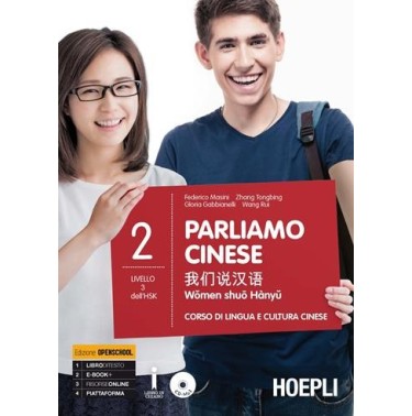 PARLIAMO CINESE. CORSO DI LINGUA E CULTURA CINESE. CON CD AUDIO - ISBN: 9788820374662