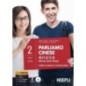 PARLIAMO CINESE. CORSO DI LINGUA E CULTURA CINESE. CON CD AUDIO - ISBN: 9788820374662