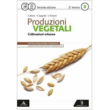 PRODUZIONI VEGETALI (2016) B - ISBN: 9788848261746