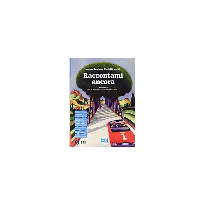 RACCONTAMI ANCORA - VOL. 1 + LEGGO PENSO 1 + MITO - ISBN: 9788805078981