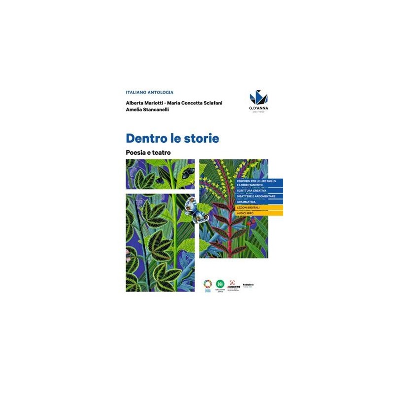 DENTRO LE STORIE POESIA E TEATRO - ISBN: 9788857794013