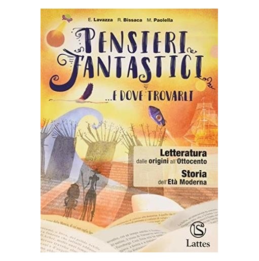 PENSIERI FANTASTICI. E DOVE TROVARLI LETTERATURA DALLE ORIGINI ALL'800 - ISBN: 9788869174339