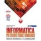 INFORMATICA PER IST. TECNICI TECNOLOGICI VOLUME B - ISBN: 9788826818399