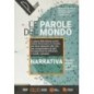 LE PAROLE DEL MONDO - NARRATIVA + LE PAROLE DEL MITO - ISBN: 9788868896348