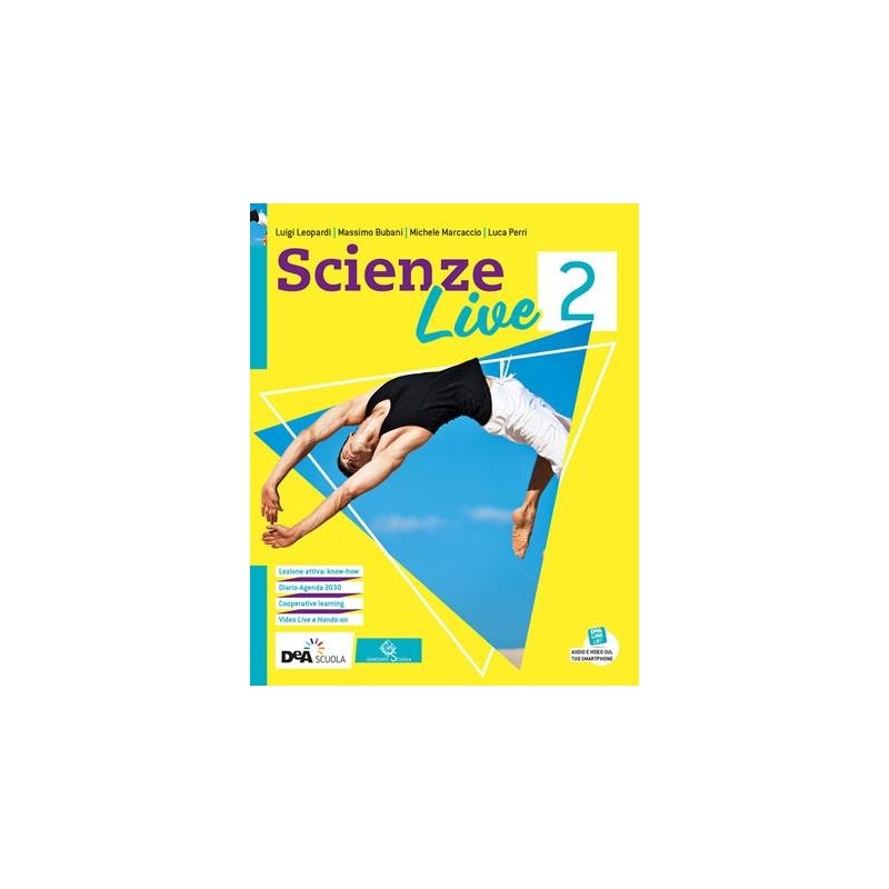 SCIENZE LIVE EDIZIONE CURRICULARE VOLUME 2 + EBK - ISBN: 9788869646119