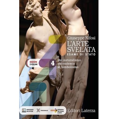 ARTE SVELATA (L'). ESAME DI STATO ED. 5 VOLUMI VOL. 4/5 - ISBN: 9788842119340