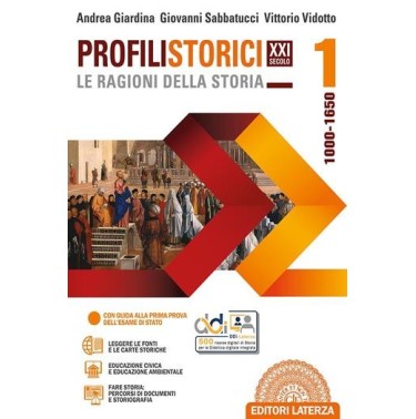 PROFILI XXI SECOLO. LE RAGIONI DELLA STORIA VOL. 1