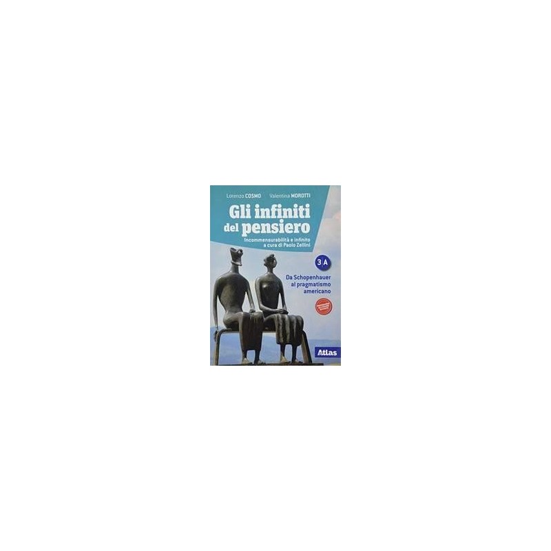 GLI INFINITI DEL PENSIERO 3A + 3B + PHILOSOPHY IN - ISBN: 9788826821962
