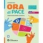 ORA DI PACE-VOLUME - ISBN: 9788835060246