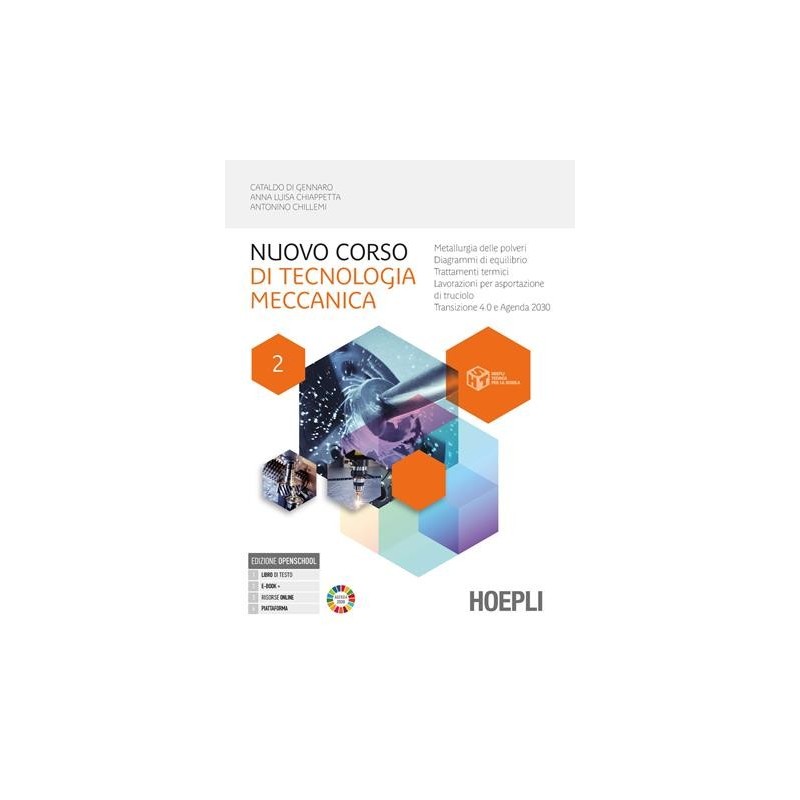 NUOVO CORSO DI TECNOLOGIA MECCANICA 2 - ISBN: 9788836015252