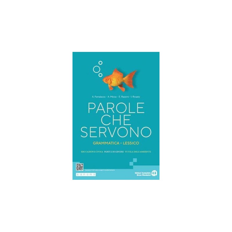 PAROLE CHE SERVONO