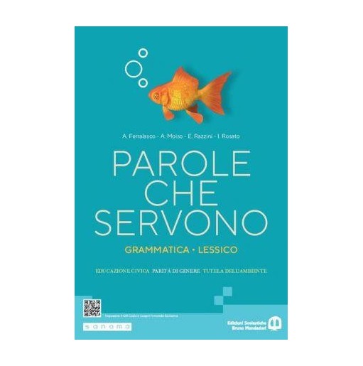 PAROLE CHE SERVONO