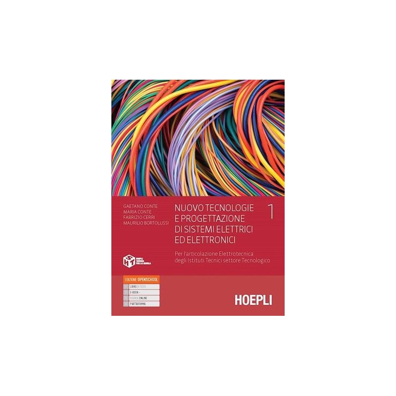 NUOVO TECNOLOGIE E PROGETTAZIONE DI SISTEMI ELETTRICI ED ELETTRONICI 1 - ISBN: 9788836007929