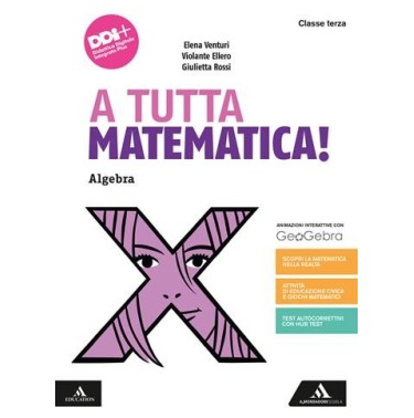 A TUTTA MATEMATICA!-A3 + G3 + Q3