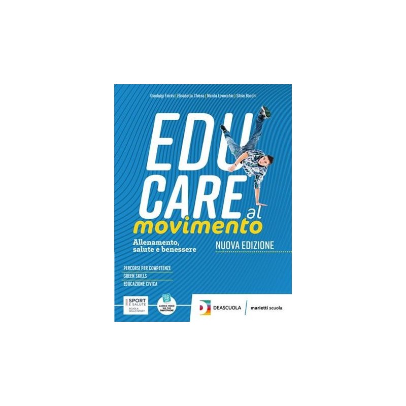 EDUCARE AL MOVIMENTO NE ALLENAMENTO SPORT E SALUTE + GLI SPORT + EB - ISBN: 9788839304087