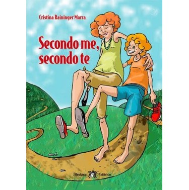 SECONDO ME, SECONDO TE - ISBN: 9788864321332