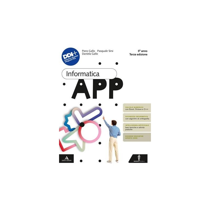 INFORMATICA APP 2024 5 ANNO - ISBN: 9788829864409