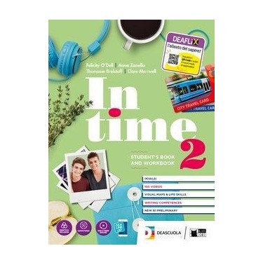 IN TIME STUDENT'S BOOK & WORKBOOK 2 + TAVOLA DEI VERBI - ISBN: 9788853018786
